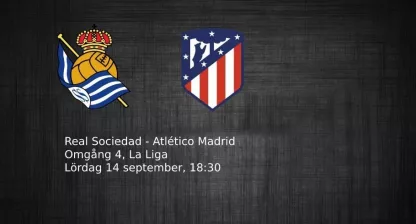 Speltips & odds: Real Sociedad – Atlético Madrid 14/9