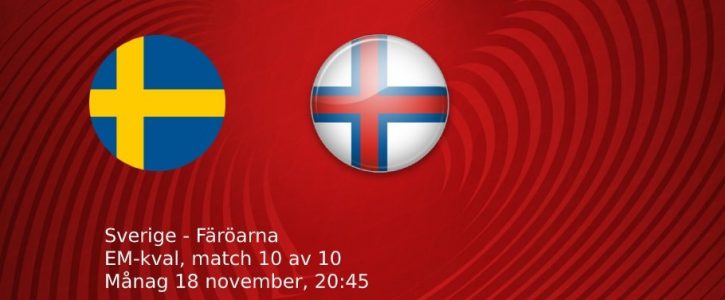 Titta på Sverige - Färöarna: Se via TV & live stream Titta på Sverige - Färöarna: Se via TV & live stream