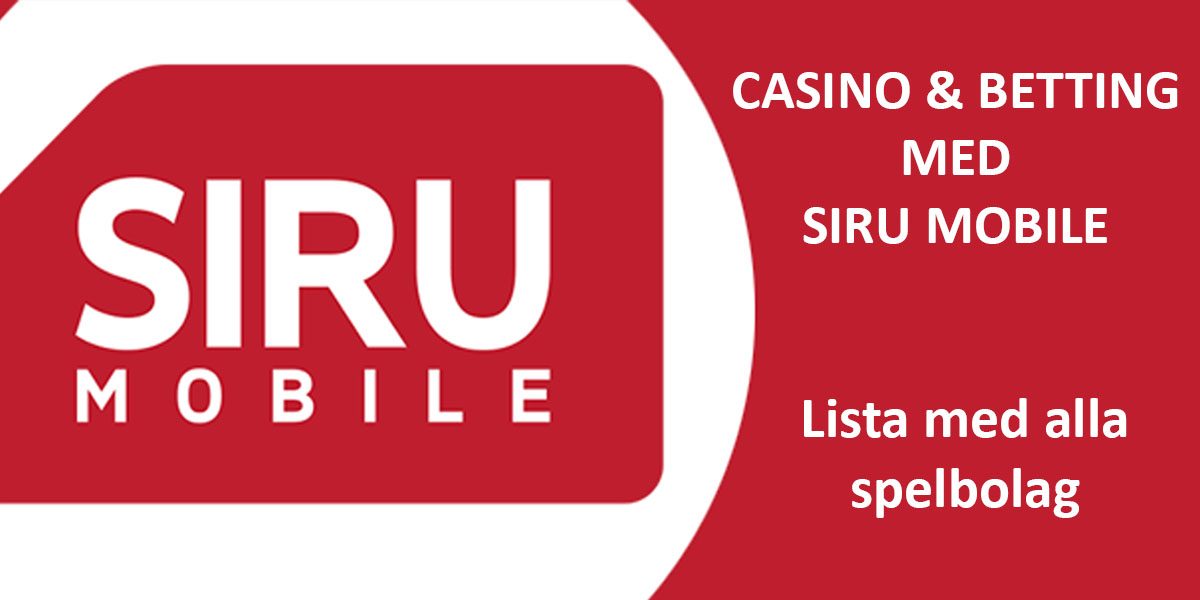 Siru Mobile – Spelbolag med Siru Mobile betalningar