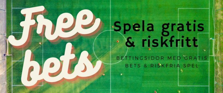 free-bets-gratis-riskfria-odds
