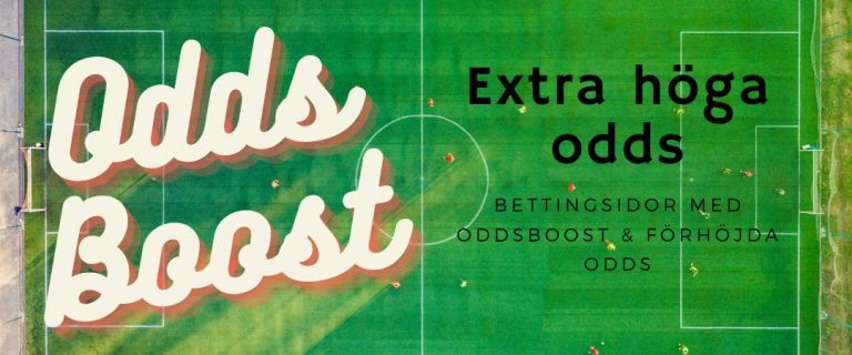 oddsboost-förhöjda-odds oddsboost-förhöjda-odds