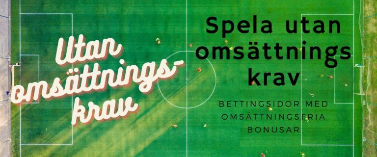 utan-omsättningskrav-odds-betting-omsättningsfria utan-omsättningskrav-odds-betting-omsättningsfria