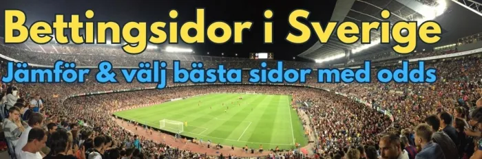 Bettingsidor i Sverige Jämför & välj bästa sidor med odds