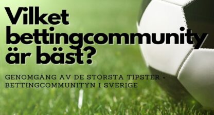 bästa community för betting i sverige