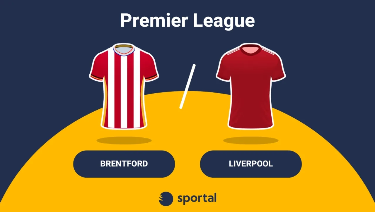 Brentford - Liverpool Premier League
