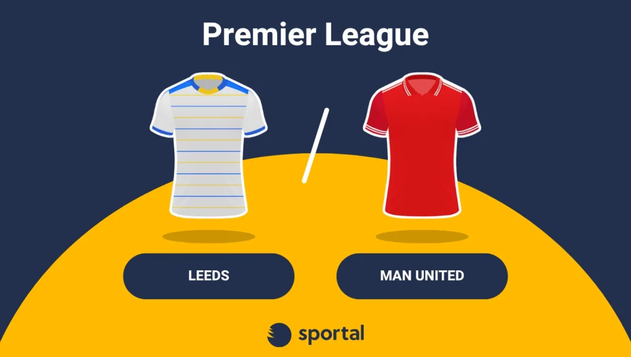 Leeds – Manchester United Premier League